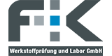 F + K Werkstoffprfung und Labor GmbH